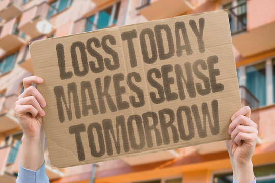 "Loss today makes sense tomorrow" Current pain gains meaning later. LOSS. MEANING. PERSPECTIVE. TIME. WISDOM.