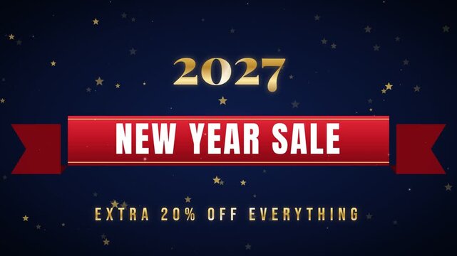 New Year Sale 2027 with Extra 20 Percent Off Everything on a Dark Blue Background with Gold Stars