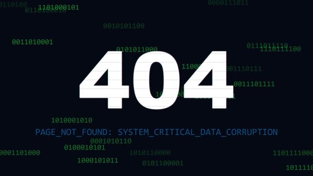Digital 404 error message with system critical data corruption glitch