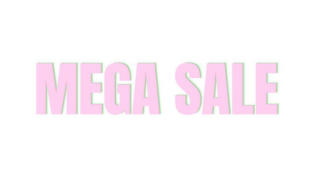 Bold pink mega sale text graphic for retail marketing campaigns and seasonal promotional shopping events