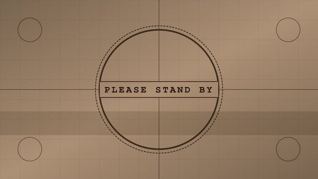 Retro television broadcast test pattern displaying please stand by message with vintage film grain aesthetic