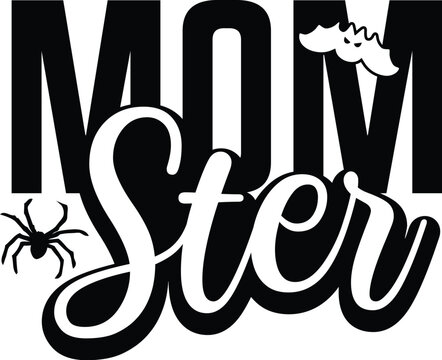 Mom ster Funny Halloween Design