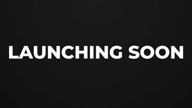Launching Soon Animated Text on Black Background, Minimal Cinematic Typography Motion Graphics