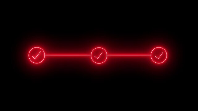 Neon 3 step infographic process with check mark icon. infographic step by step process icon animation on black background, step process success with check marks. Step-by-Step Guide: Business Steps.