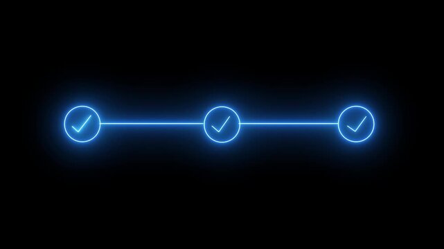 Neon 3 step infographic process with check mark icon. infographic step by step process icon animation on black background, step process success with check marks. Step-by-Step Guide: Business Steps.