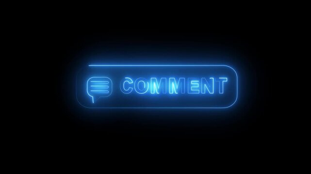 Glowing blue neon bordered button with COMMENT text and speech bubble icon on solid black background. Ideal for social media comment prompts, YouTube audience engagement overlays,