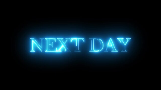 Next neon glow text next day typography animation 4k video. next text icon animation neon glowing cyan pink color text letter banner poster sign board