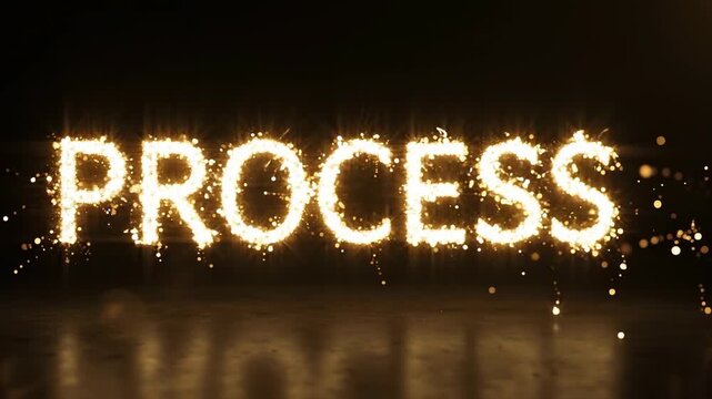 The word PROCESS illuminated with sparkling golden glitter effect on a dark reflective background.