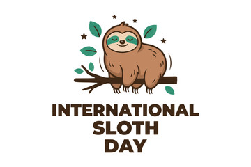 Obraz premium International Sloth Day Vector Illustration, Cute Sloth Animal Celebration Design Isolated on White Background