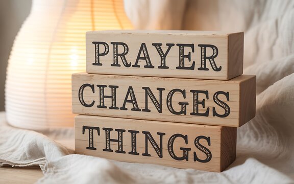 wooden blocks prayer changes things text message spiritual motivation warm cozy background photo