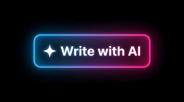 A centered horizontal button with rounded corners and a neon outline transitioning from blue to pink, featuring a white four-pointed star icon and the text Write with AI against a black backdrop
