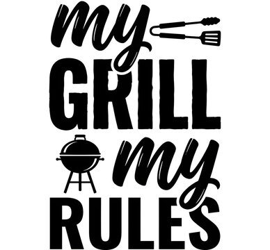 My Grill My Rules Barbecue Typography Vector Design with Kettle Grill and Utensils Icon isolated on White Background