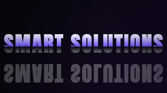 Futuristic Smart Solutions Typography Animation, 3D Glowing Text with Mirror Reflection, Modern Business Technology Intro Concept