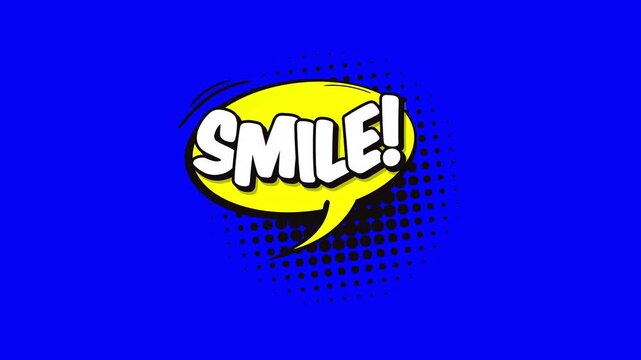 Pop art comic speech bubble with Smile text on a blue background