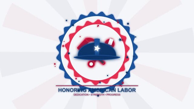 Honoring american labor day animation with red, white, and blue patriotic badge, hard hat, and construction tools for national holiday celebration background