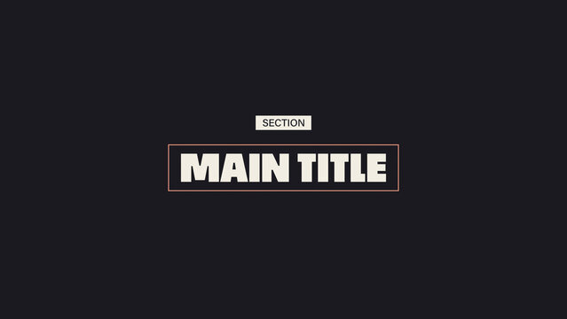 Animated Framed Text Titles with Compact Header Label and Vertically Expanding Outline Headline