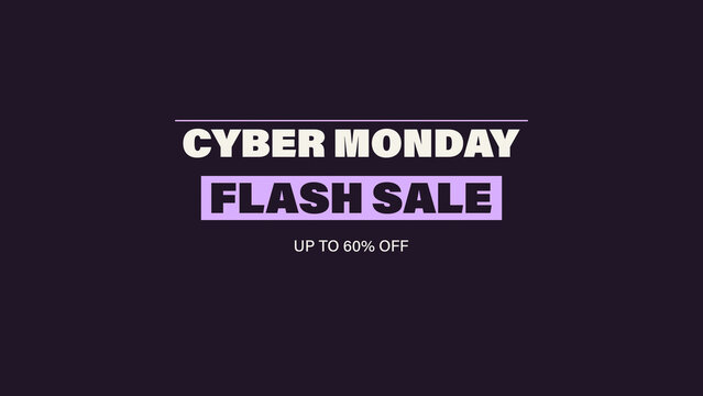 Cyber Monday Flash Sale Animated Text Titles with Compact Stacked Banners and Elastic Character Motion