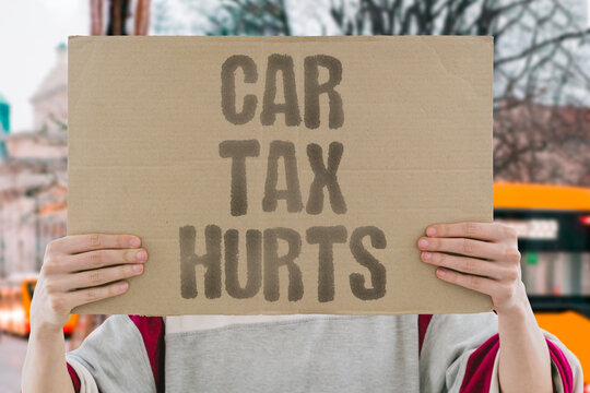 "Car tax hurts" Annual vehicle taxation burden. CARS. TAX. MONEY. COST. BILLS.