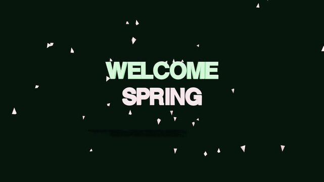 Welcome Spring typography text lettering seasonal greeting concept