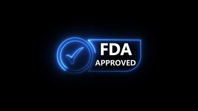 glowing neon FDA Approved icon Food and Drug Administration label.FDA Approved blue Check Mark icon. FDA Approval icon and Medical Research, Healthcare Regulation and Pharmaceutical Process.4k video