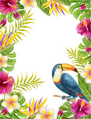 Fototapeta premium Tropical flowers and palm leaves frame with toucan bird. Hand drawn watercolor painting with Hibiscus flowers, frangipani and strelitzia.