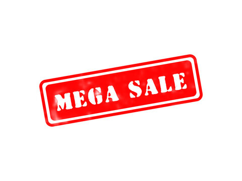 A rectangular red rubber stamp with the text mega sale in white stencil font isolated on a black background, for retail marketing, and discounts isolated on a transparent background