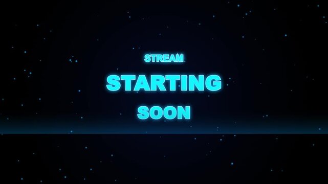 Stream starting soon animated text on dark blue background with glowing particles motion graphic.