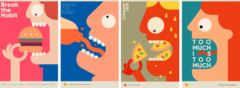 Cartoon faces eating burgers and pizza, with slogans warning against habit, excessive consumption, and overeating.