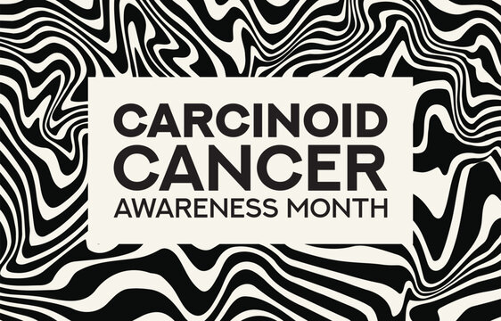 Carcinoid Cancer Awareness Month Text on Abstract Black and White Wavy Background