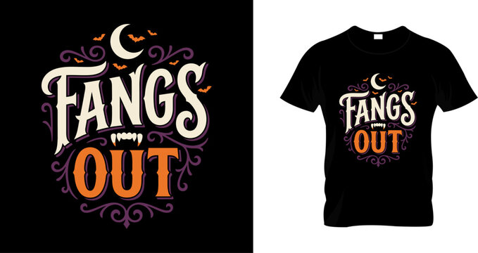 Fangs out tshirt design halloween vector