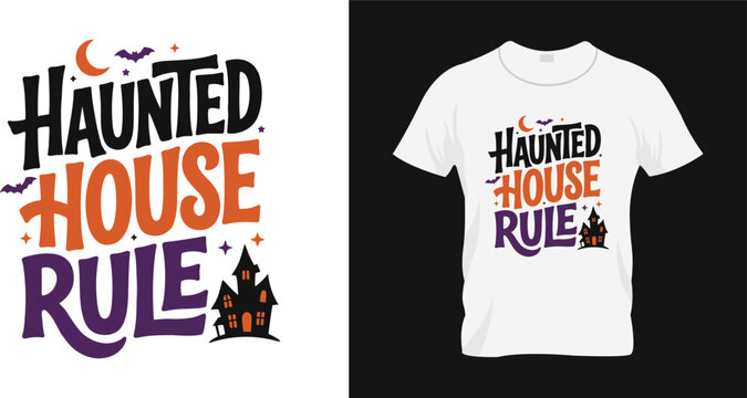 Haunted house rule halloween tshirt design