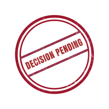 Decision pending red circular stamp with bold text