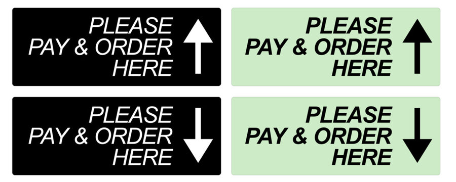 4 set of pay and order here sign, suitable for use in cashier