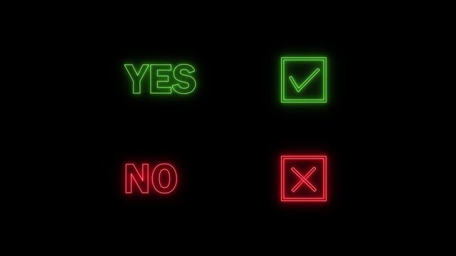 Neon glowing yes and no options with checkmark and cross symbols appearing on black background for digital feedback interface.