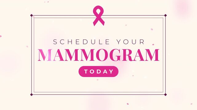Breast Cancer Awareness Schedule Your Mammogram Today Elegant Text Animation