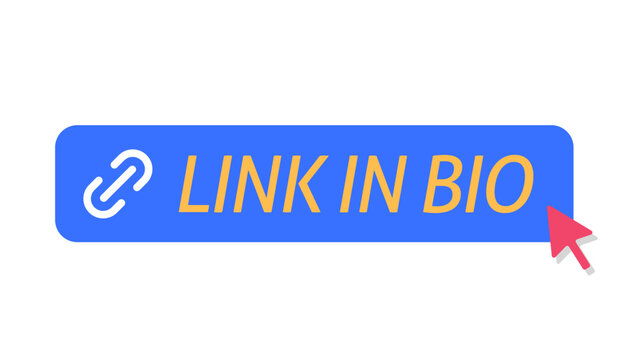 Link in bio button ui element with cursor pointer icon as web site url marketing sign symbol navigation image clip art, call to action template 
