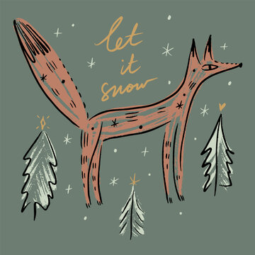 Cute long legged fox standing in winter forest near let it snow calligraphy quote, fir pine trees, and sparkling stars in naive folk weirdcore cottagecore art vector illustration