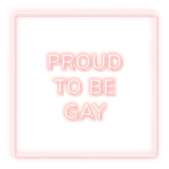 Obraz premium Pink neon phrase PROUD TO BE GAY typography design element