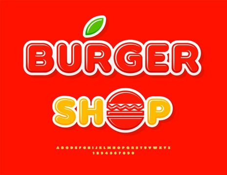 Vector Advertising banner Burger Shop with Decorative Element. Creative Glossy Font. Modern set of Rounded Alphabet Letters and Numbers.
