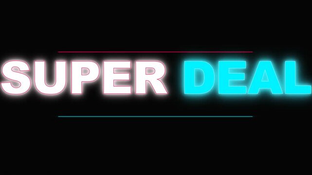 Glowing super deal glitch text animation on dark background