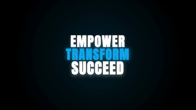 A motivational video featuring glowing neon text 'EMPOWER TRANSFORM SUCCEED' flickering and shining against a dark background, symbolizing growth and achievement.