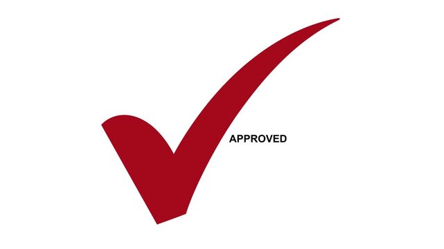 Approved red checkmark symbol with bold typography on clean white background, verification status concept for quality control, confirmation, validation, success, approval and 4k motion graphics .
