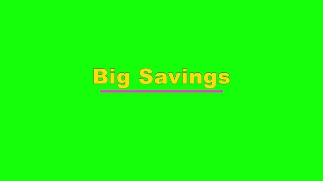 Big Savings Staggered Zoom Text Animation on Green Screen