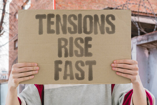 "Tensions rise fast" Regional conflict fears increase. FEAR. ESCALATION. CONFLICT. DANGER. ANXIETY.