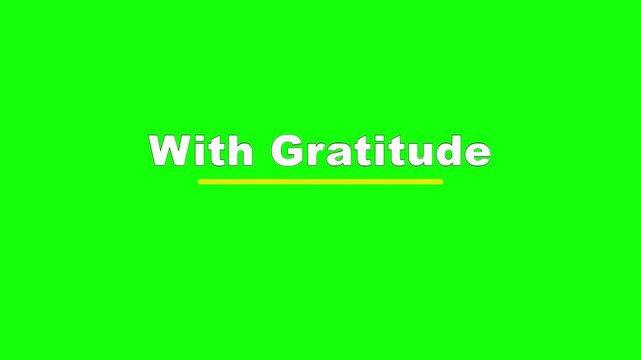 With Gratitude Baseline Wave Text Animation on Green Screen