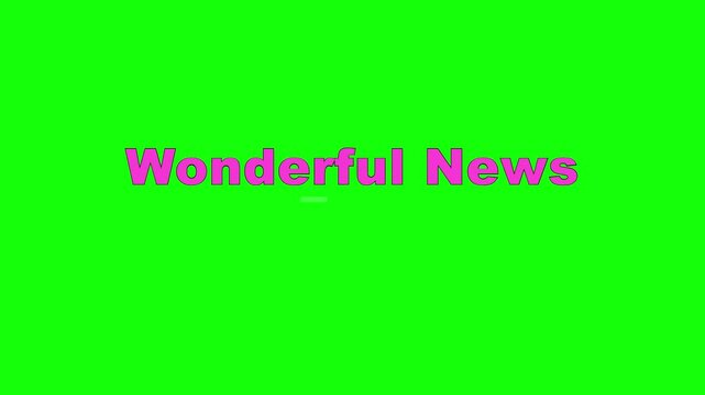 Wonderful News Orbiting Type Text Animation on Green Screen