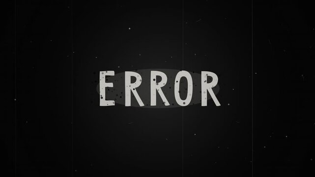 Distorted retro error message, system failure concept with digital glitch effect on a grunge black screen texture, vintage display