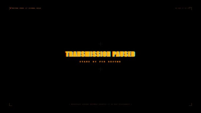 Transmission paused text with glitch effect on dark background