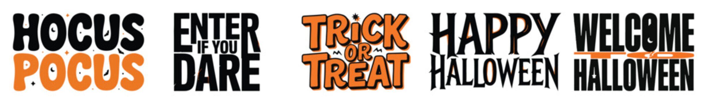 Halloween themed text graphics featuring hocus pocus trick or treat and welcome phrases.