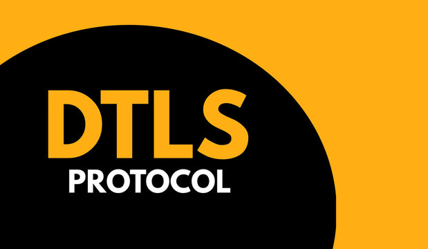 DTLS Protocol, Datagram Transport Layer Security